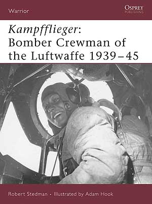 Kampfflieger: Bomber Crewman of the Luftwaffe 193945